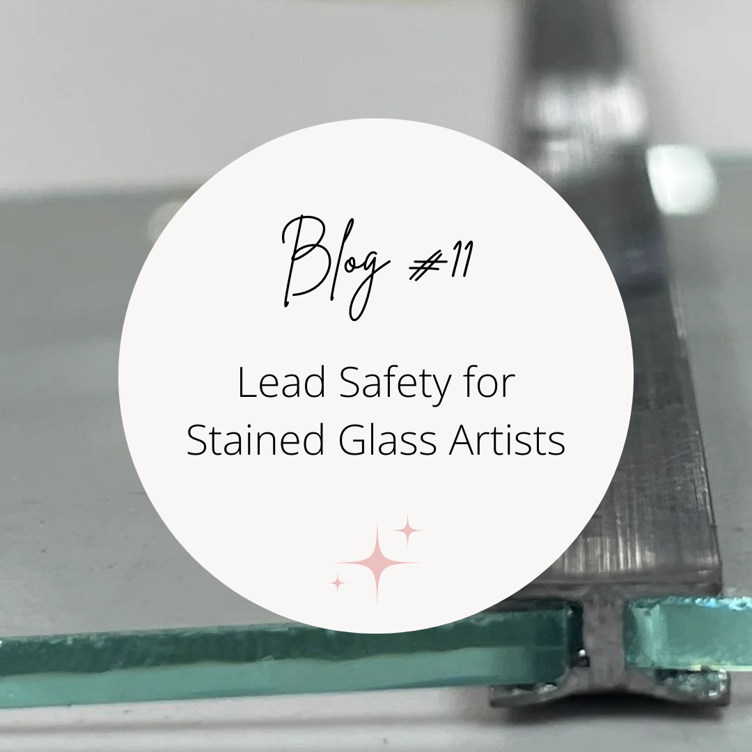 11. Lead Safety for Stained Glass Artists