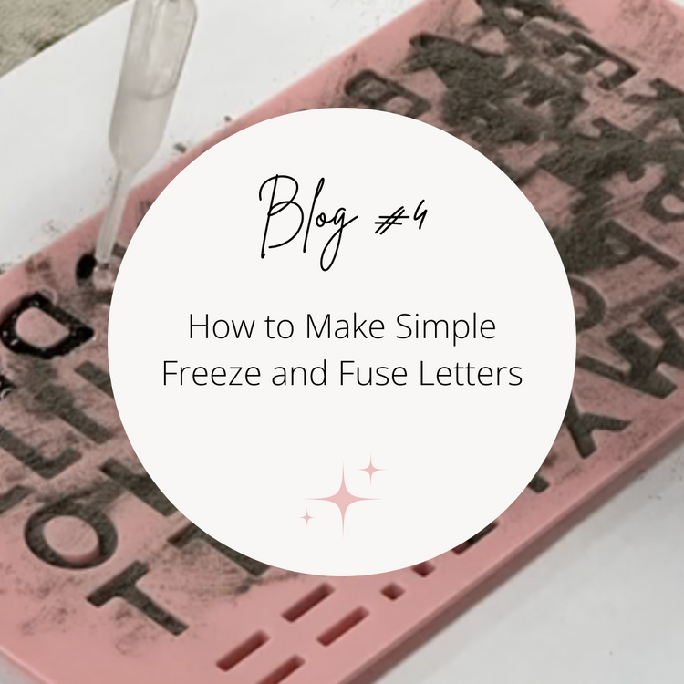 4. How to Make Simple Freeze and Fuse Letters – Lucent Glass