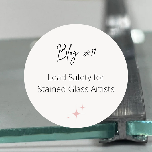 11. Lead Safety for Stained Glass Artists