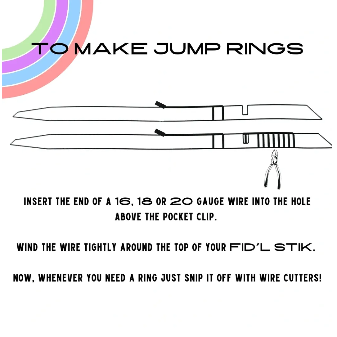 A diagram showing how to use the fid'l stick to make jump rings.