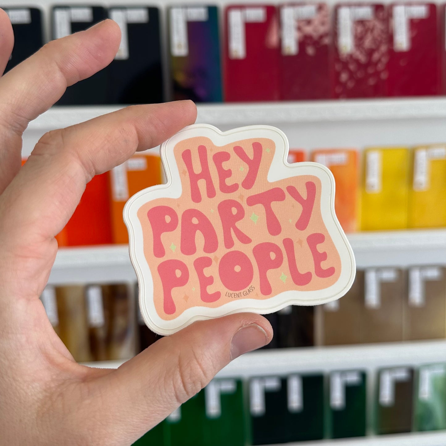 "Hey party people" sticker